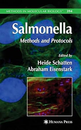 salmonella methods and protocols 1st edition heide schatten ,abe eisenstark 1617376744, 978-1617376740