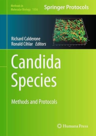 candida species methods and protocols 1st edition richard calderone ,ronald cihlar 1493930516, 978-1493930517