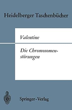 die chromosomenstorungen eine einfuhrung fur kliniker 1st edition gordon h valentine ,elisabeth wolf