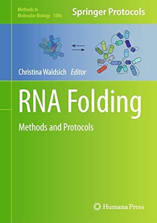 rna folding methods and protocols 1st edition christina waldsich 1627036660, 978-1627036665