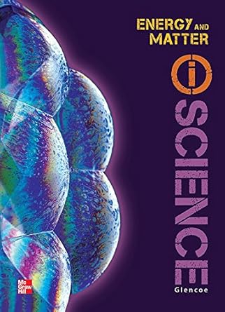 glencoe physical iscience module l energy and matter grade 8 1st edition mcgraw hill 0078880203,