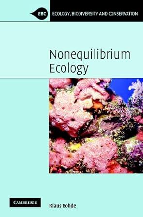 nonequilibrium ecology 1st edition klaus rohde 0521854342, 978-0521854344
