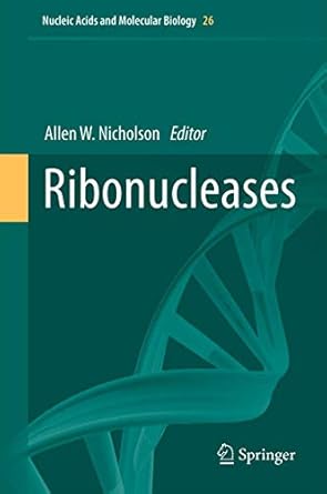 ribonucleases 1st edition allen w nicholson 3642210775, 978-3642210778