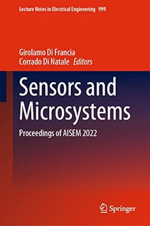 sensors and microsystems proceedings of aisem 2022 1st edition girolamo di francia ,corrado di natale