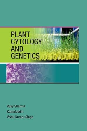 plant cytology and genetics 1st edition vijay sharma 8119254244, 978-8119254248