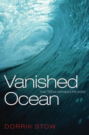 vanished ocean 1st edition dorrik stow 0199214298, 978-0199214297