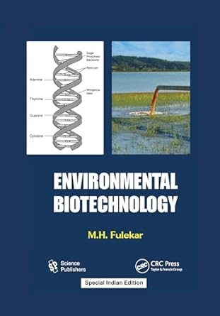 environmental biotechnology 1st edition h fulekar 1138097462, 978-1138097469