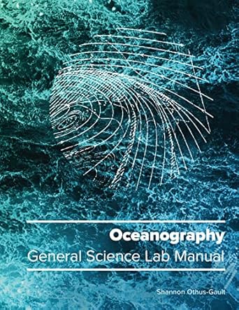 oceanography general science lab manual 1st edition shannon othus gault 1943536635, 978-1943536634