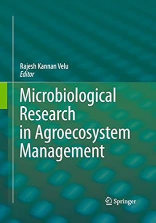 microbiological research in agroecosystem management 1st edition rajesh kannan velu 8132228642, 978-8132228646