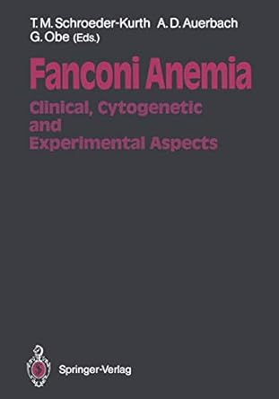 fanconi anemia clinical cytogenetic and experimental aspects 1st edition traute m schroeder kurth ga1/4nter