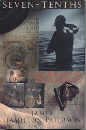 seven tenths 1st edition james hamilton paterson 0091745012, 978-0091745011