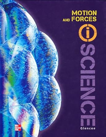 glencoe physical iscience module k motion and forces grade 8 1st edition mcgraw hill 007888019x,