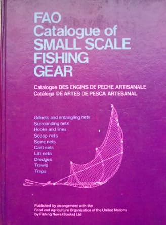 fao catalogue of small scale fishing gear catalogue des engins de peche artisanale catalogo de artes de pesca