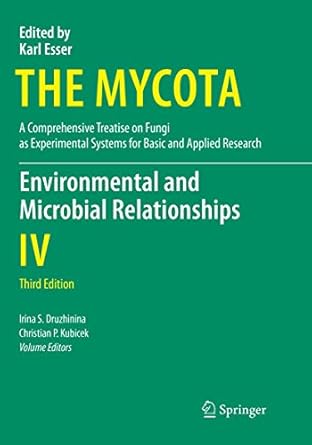environmental and microbial relationships 1st edition irina s druzhinina ,christian p kubicek 3319805916,