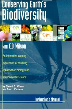 conserving earths biodiversity with e o wilson 1st edition edward o wilson ,dan l perlman 1559637730,