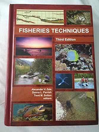 fisheries techniques 1st edition larry nielsen 1934874299, 978-1934874295