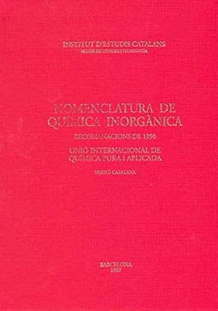 nomenclatura de quimica inorganica recomanacions de 1990 1st edition union internacional de quimica pura y