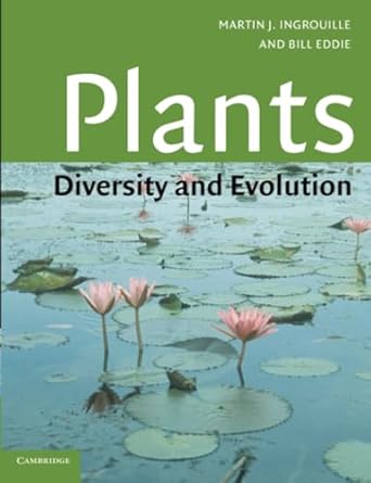 plants diversity and evolution 1st edition martin ingrouille ,bill eddie 0521794331, 978-0521794336