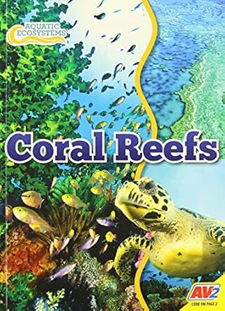 coral reefs 1st edition john willis 1791128084, 978-1791128081