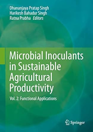 microbial inoculants in sustainable agricultural productivity vol 2 functional applications 1st edition