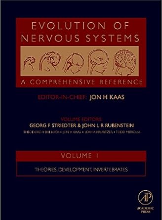 evolution of nervous systems 1st edition jon h kaas ,todd m preuss 0123925606, 978-0123925602