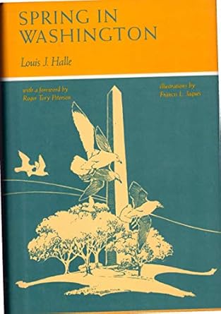 spring in washington 1st edition professor louis halle 0801836883, 978-0801836886
