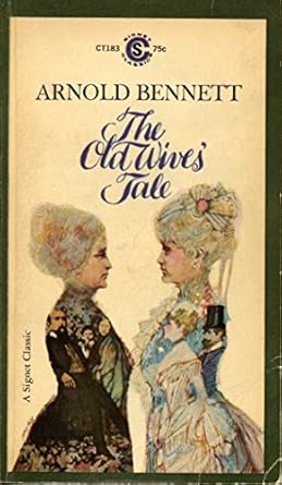 the old wives tale 1st edition arnold bennett ,john wain 0140182551, 978-0140182552