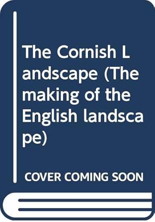 the cornish landscape 1st edition w g v balchin 0340201975, 978-0340201978