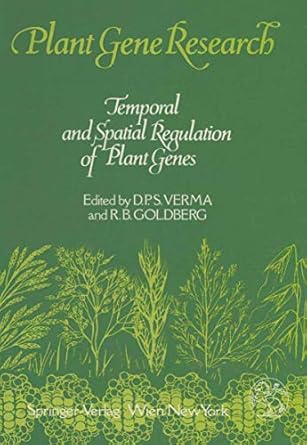 temporal and spatial regulation of plant genes 1st edition desh pal s verma ,robert b goldberg 3709174481,