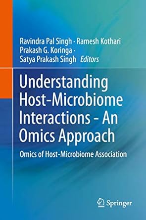 understanding host microbiome interactions an omics approach omics of host microbiome association 1st edition