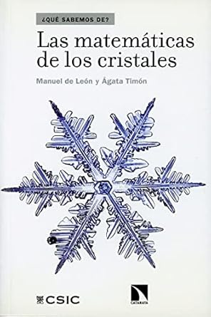las matematicas de los cristales 1st edition manuel de leon rodriguez ,agata timon garcia longoria