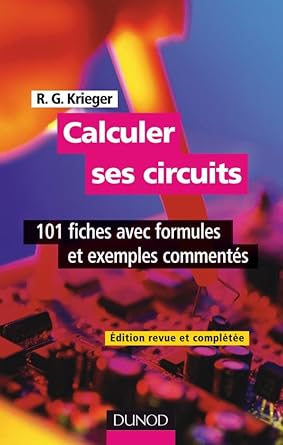 calculer ses circuits   101 fiches avec formules et exemples commentes 101 fiches avec formules et exemples
