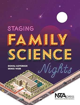 staging family science nights 1st edition donna governor ,denise webb 1681406233, 978-1681406237