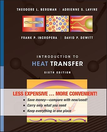 introduction to heat transfer binder ready version 1st edition frank p incropera ,david p dewitt 0470917865,