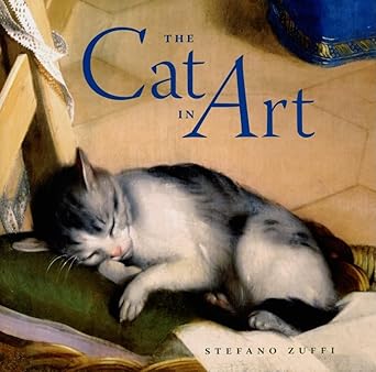 the cat in art 1st edition stefano zuffi 0810993287, 978-0810993280