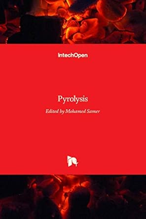 pyrolysis 1st edition mohamed samer 953513311x, 978-9535133117