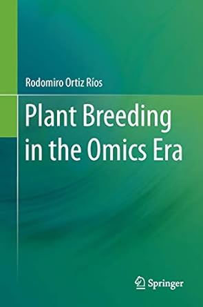 plant breeding in the omics era 1st edition rios 3319205315, 978-3319205311