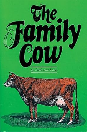 family cow 1st edition dirk van loon 0882660667, 978-0882660660