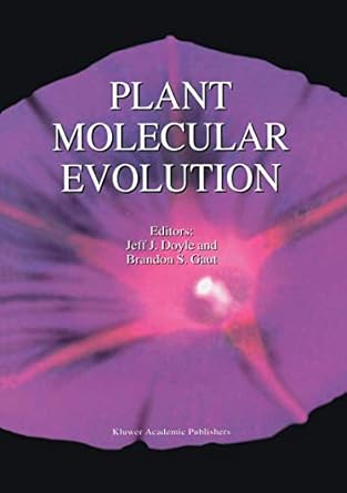 plant molecular evolution 1st edition j j doyle ,brandon s gaut 9401058334, 978-9401058339