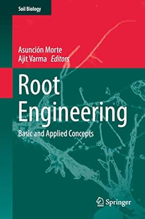 root engineering basic and applied concepts 1st edition asuncion morte ,ajit varma 3642542751, 978-3642542756