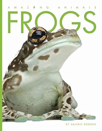 frogs 1st edition valerie bodden 1628322179, 978-1628322170