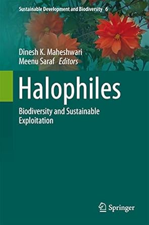 halophiles biodiversity and sustainable exploitation 1st edition dinesh k maheshwari ,meenu saraf 3319145940,