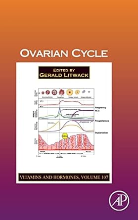 ovarian cycle 1st edition gerald litwack 0128143592, 978-0128143599
