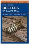 field guide to beetles of california 1st edition arthur v evans ,james n hogue 0520246578, 978-0520246577