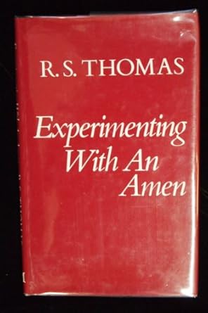 experimenting with an amen 1st edition r s thomas 0333419820, 978-0333419823