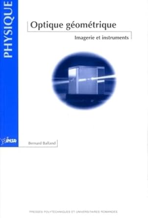 optique geometrique 1st edition bernard balland 2880746892, 978-2880746896
