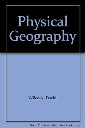physical geography 1st edition david n wilcock 0216913780, 978-0216913783