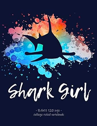 shark girl school notebook hammerhead shark lovers gift 8 5x11 college ruled 1st edition azure ocean press
