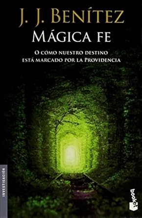 magica fe 1st edition j j benitez 6070735110, 978-6070735110