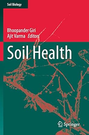 soil health 1st edition bhoopander giri ,ajit varma 3030443663, 978-3030443665